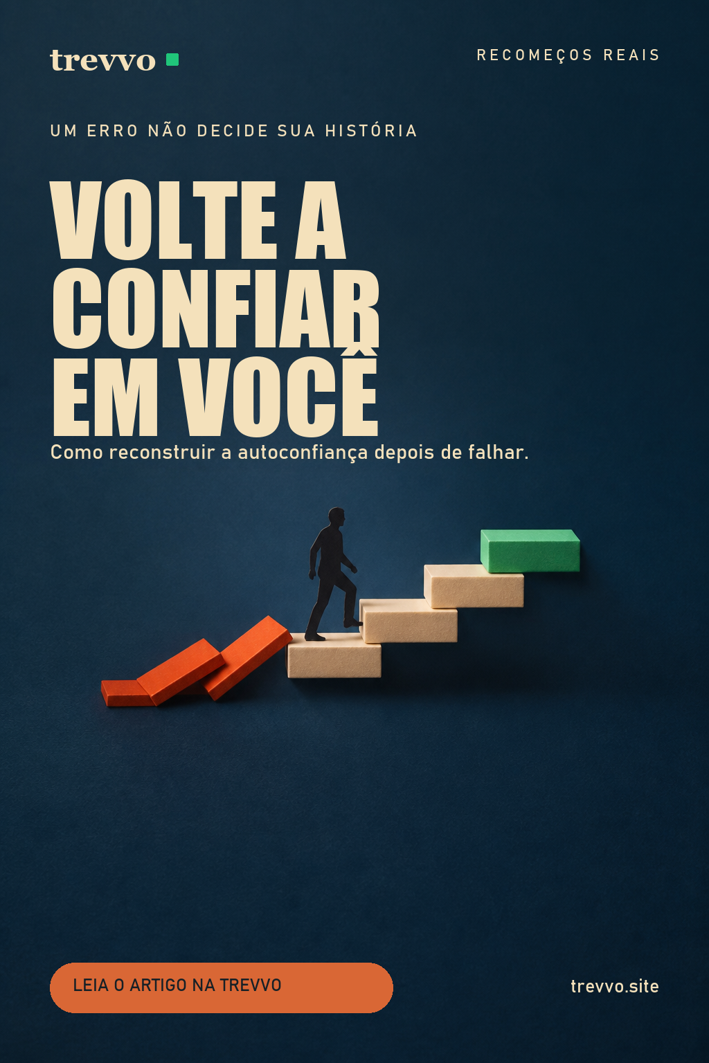 Arte da Trevvo para salvar o artigo Como recuperar a autoconfiança depois de fracassar no Pinterest